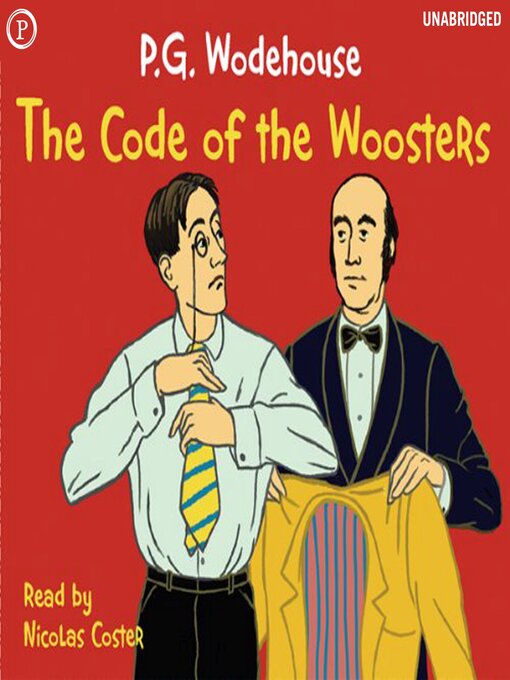 Title details for The Code of the Woosters by P. G. Wodehouse - Wait list